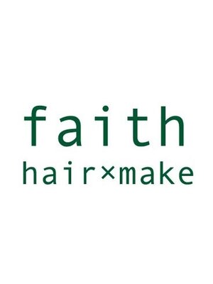 フェイス ヘアー メイク(Faith hair×make)