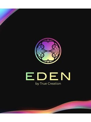エデンバイトゥルークリエイション(EDEN by True Creation)