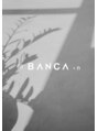 バンカ プラスエヌ(BANCA+n) BANCA+n