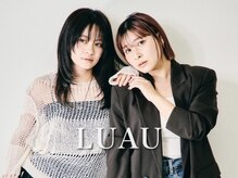 ルアウ ヘアアンドメイク(LUAU Hair&Make)