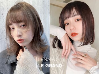 LENAHC Le grand【レナークルグラン】