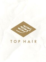 トップヘアー 本店(TOP HAIR) TOPHAIR 