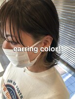 ヘアーリゾートサロン リチェット(Hair Resort Salon Ricetto) ロブ＋イヤリングカラー☆