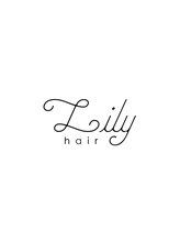 Lily hair【リリーヘアー】