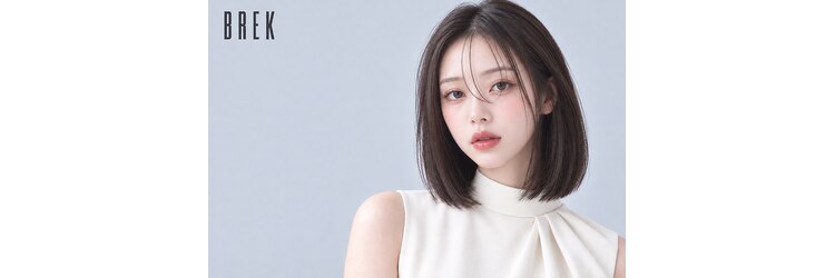 ブレイク 金沢店(BREK)のサロンヘッダー