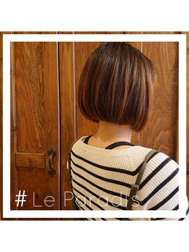 ルパラディ(leparadis) 【前下がりボブ×ハイライト】