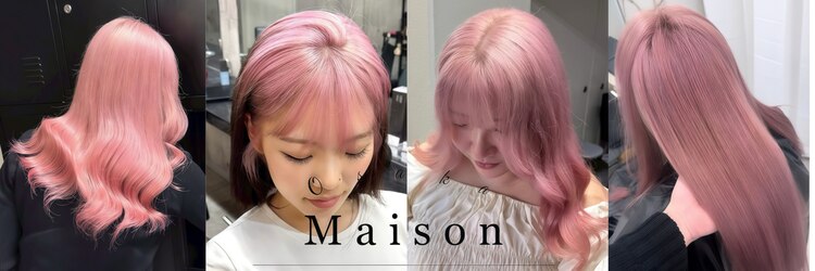 メゾン 心斎橋店(Maison)のサロンヘッダー