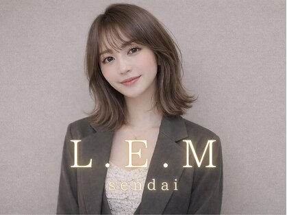 レム 仙台店(L.E.M)の写真