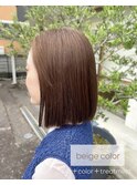 【cut+color+treatment】 ワンカラー &nbsp;× &nbsp;寒色系ベージュカラー
