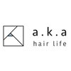 エーケーエー(hair life a.k.a)のお店ロゴ