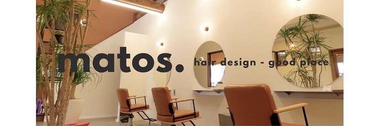 マトス(matos.)のサロンヘッダー