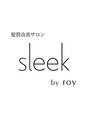 スリーク バイ ロイ 宇治店(sleek by roy)/sleek宇治[縮毛矯正]