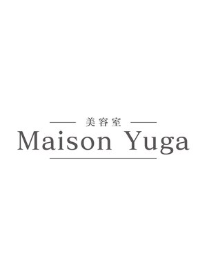 美容室 メゾン ユーガ(Maison Yuga)