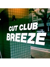 CUT　CLUB　BREEZE【カット クラブ ブリーズ】