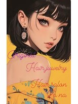 ラナ 天神今泉(Lana)&nbsp;Lana original hair アクセサリー