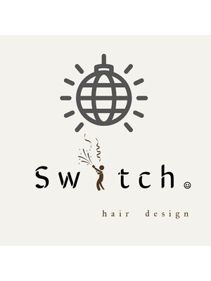 スウィッチ(Switch)