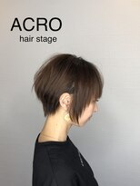 アクロ ヘアー ステージ(ACRO hair stage) ショートボブ