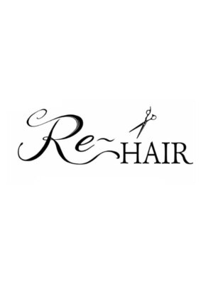 リヘアー(Re～HAIR)