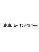 lululu by TJ天気予報 