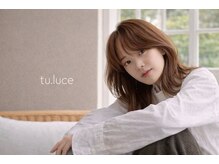 トゥ ルーチェ(tu.luce)