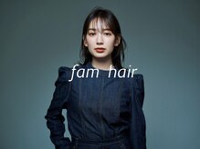 ファムヘアー 新小岩(fam hair)
