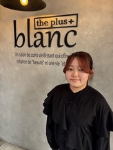 ブラン ザ プラス(blanc the plus) 太田 舞夏