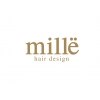 ミル ヘアー デザイン(mille hair design)のお店ロゴ