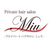 ミュウ(Private hair salon Miu)のお店ロゴ