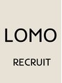 ロモ(LOMO) LOMO RECRUIT