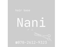 ナニ 龍ヶ崎店(Nani)