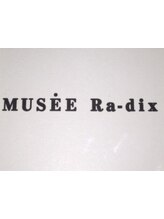 musee　Ra-dix