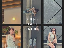 ロム(Rom.)