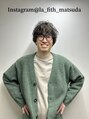 ラフィスヘアーグロー 中百舌鳥店(La fith hair glow) 松田 憲人