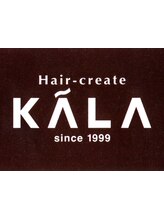Hair-create　KALA 【ヘアー クリエイト キャラ】