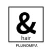 アンドヘアーフジノミヤテン 富士宮店(&hair)のお店ロゴ