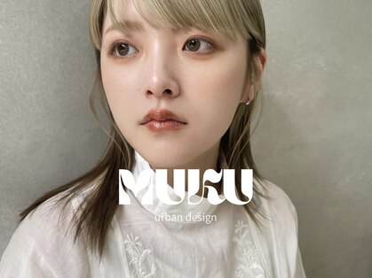ムク(MUKU)の写真
