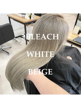 リベルテ 岡崎店(Liberte) 2ブリーチ！ホワイトベージュ