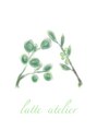 ラテ アトリエ(latte atelier) 淳 