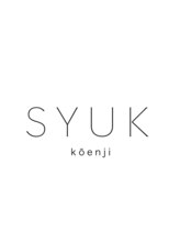 シュク 高円寺(SYUK) SYUK 【高円寺】