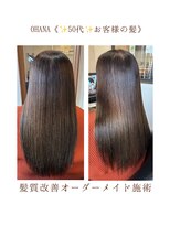 ヘアー エステティック サロン オハナ(Hair Aesthetic Salon OHANA)&nbsp;50代のお客様！毎月来店で美しい髪というステータスを手に入れる