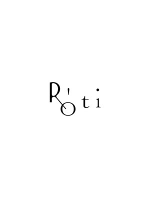 ロティ(R'oti)