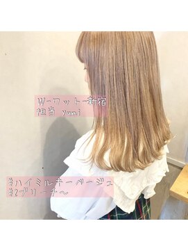 ワット 新宿店 【担当yumi】ハイミルキーベージュ