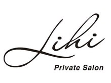 Private Salon Lihi