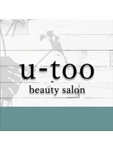 u-too beauty salon【ユートゥービューティーサロン】