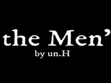the Men'  by un.H【6/1 NEW OPEN（予定）】