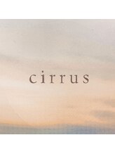 cirrus 【シーラス】