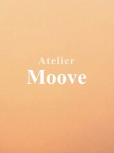 Atelier  Moove【アトリエ・ムーヴ】
