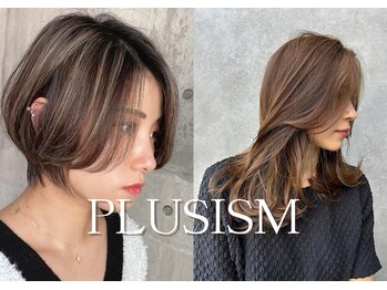 プラスイズム(PLUSISM)の写真/【大人髪を活かす】白髪を予防し、活かし、美髪を育てる。安心して通える大人の髪質改善サロン