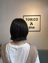 トリコ プラス 本八幡店(TORICO plus)&nbsp;切りっぱなしスタイル/本八幡