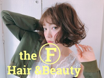 ヘアー アンド ビューティー ザ エフ 西尾店(Hair Beauty the F)